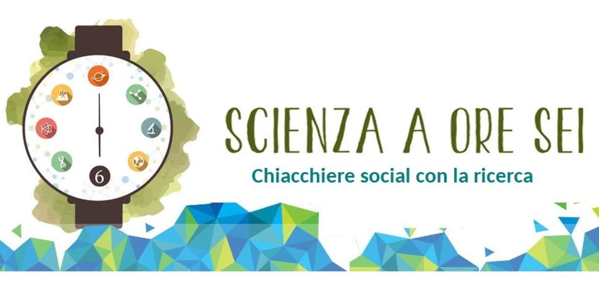 Torna "Scienza a ore sei": aperitivi digitali e chiacchiere tra ricercatori e cittadini   