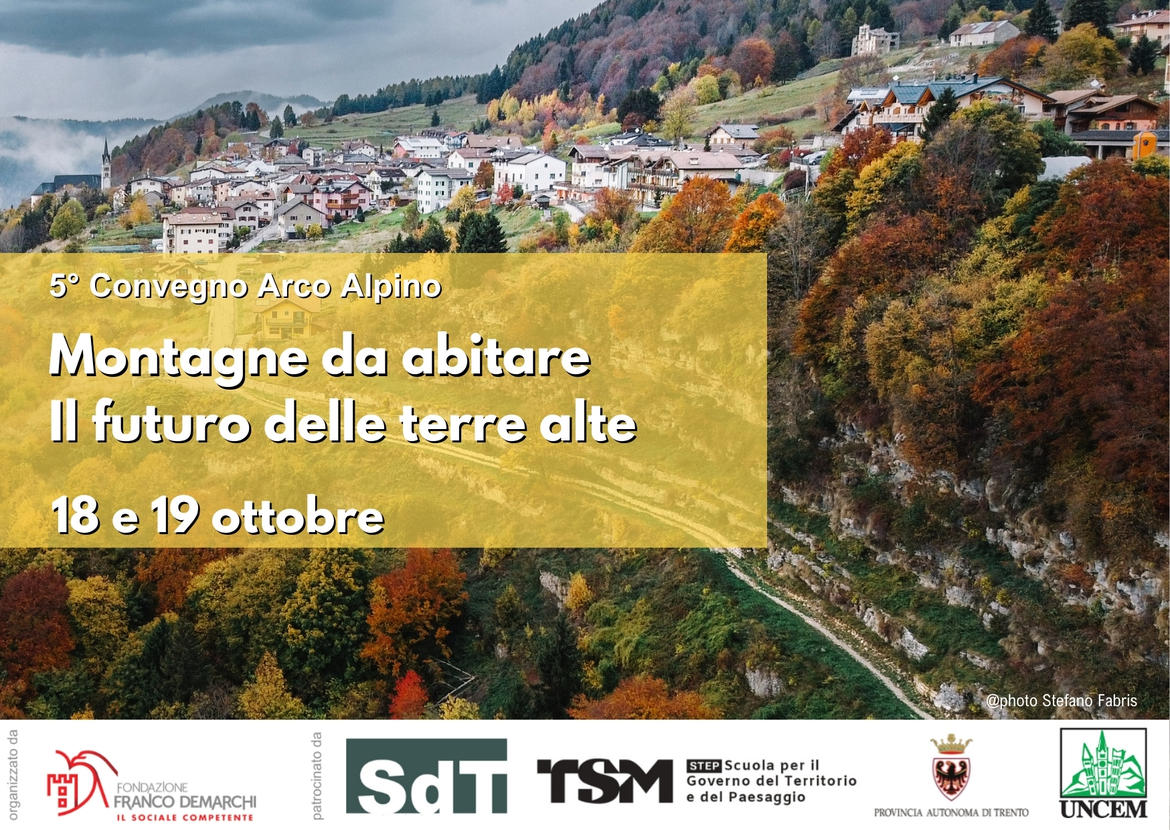 Montagne da abitare: il futuro delle Terre Alte