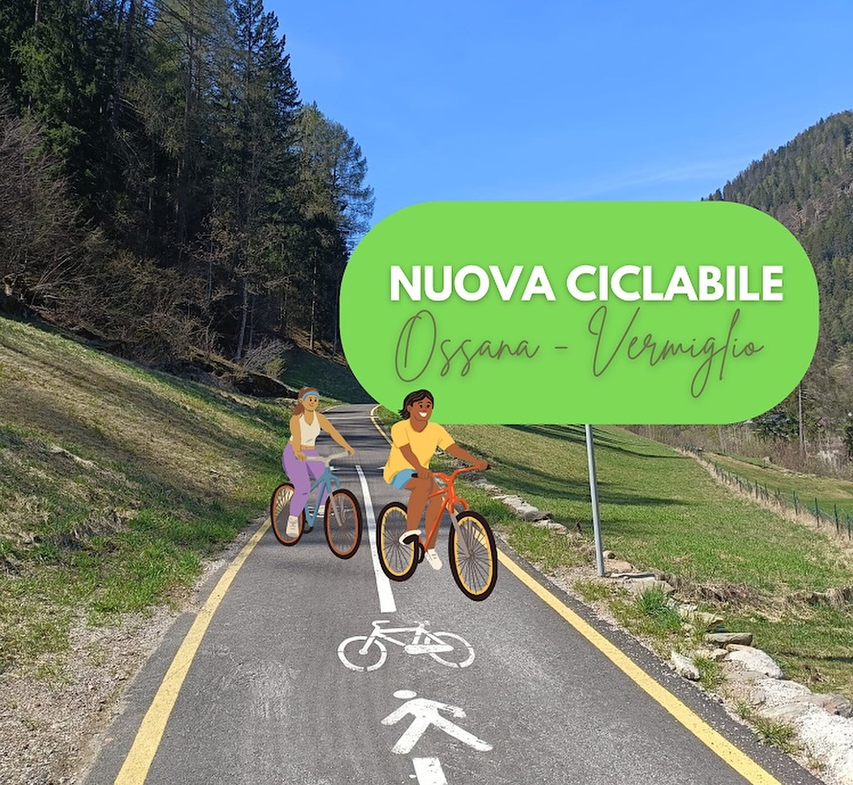 Aperta la pista ciclopedonale Ossana-Vermiglio