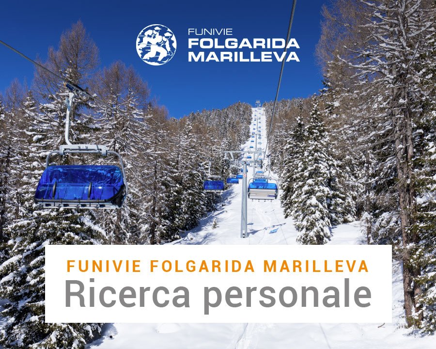 Funivie Folgarida Marilleva assume operai specializzati